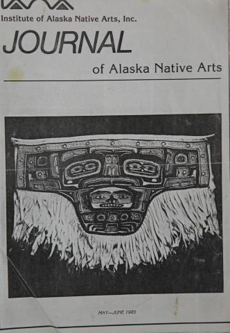 Copy of Institute of Alaska Native Arts, Inc. Journal of Alaska Native Arts