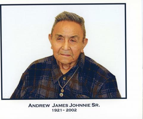 Andrew James Johnnie Sr. 1921 - 2002