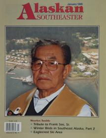 Frank See, Sr. on the Cover of Alaskan Southeaster Magazine